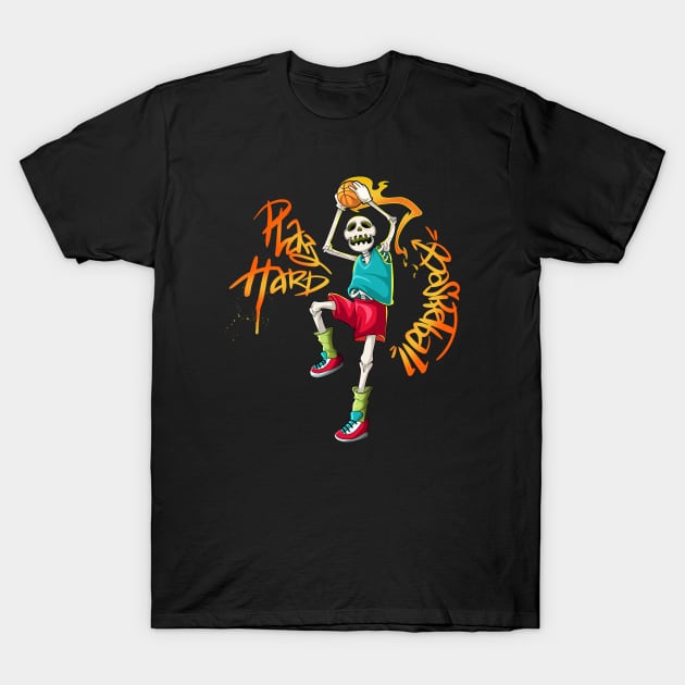 Play Hard Skull Player Basketball T-Shirt by Trendy Black Sheep